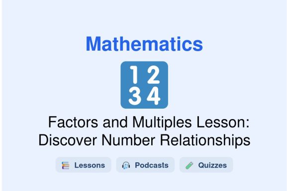 🎓 Factors and Multiples Lesson: Discover Number Relationships