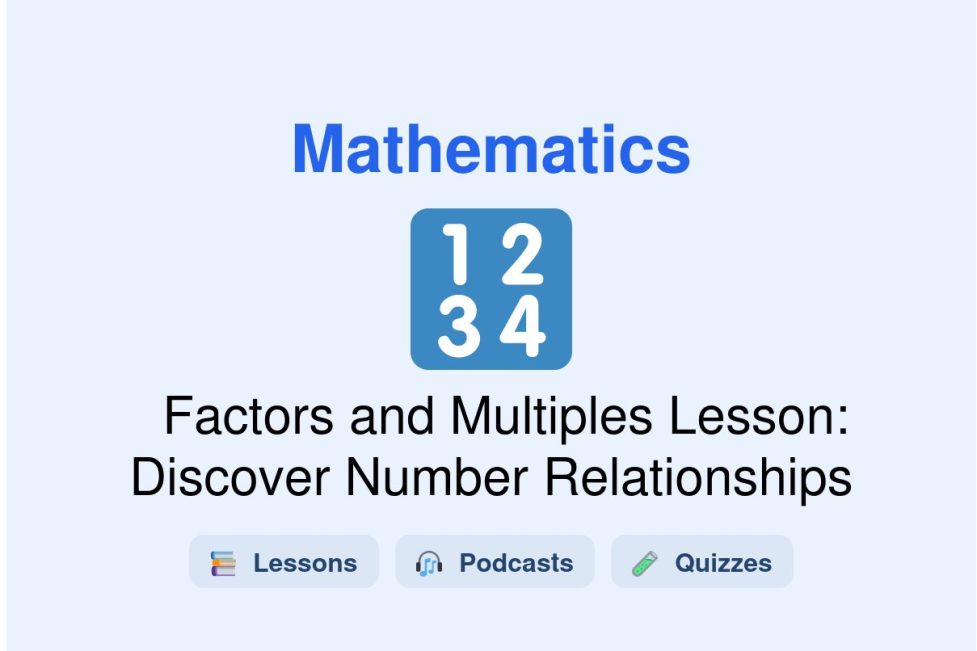 🎓 Factors and Multiples Lesson: Discover Number Relationships