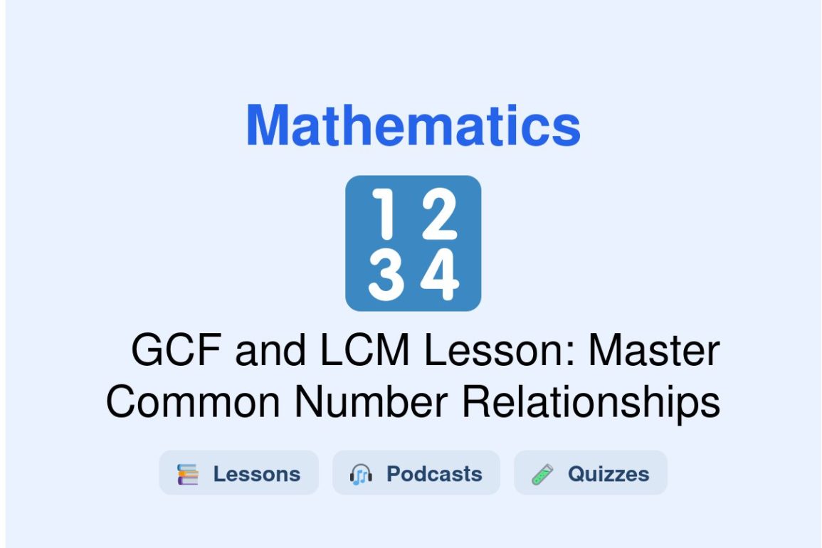 🎓 GCF and LCM Lesson: Master Common Number Relationships
