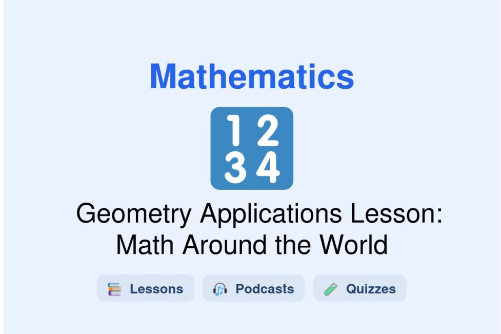 🎓 Geometry Applications Lesson: Math Around the World