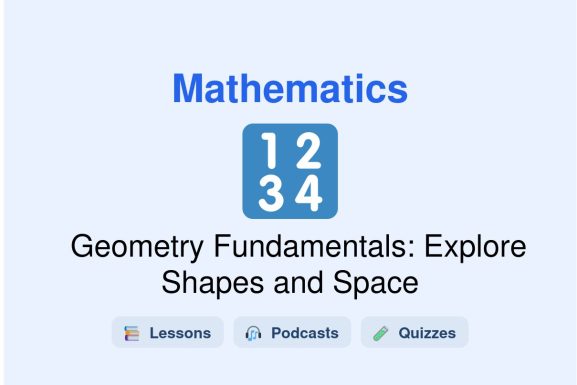 🎓 Geometry Fundamentals: Explore Shapes and Space