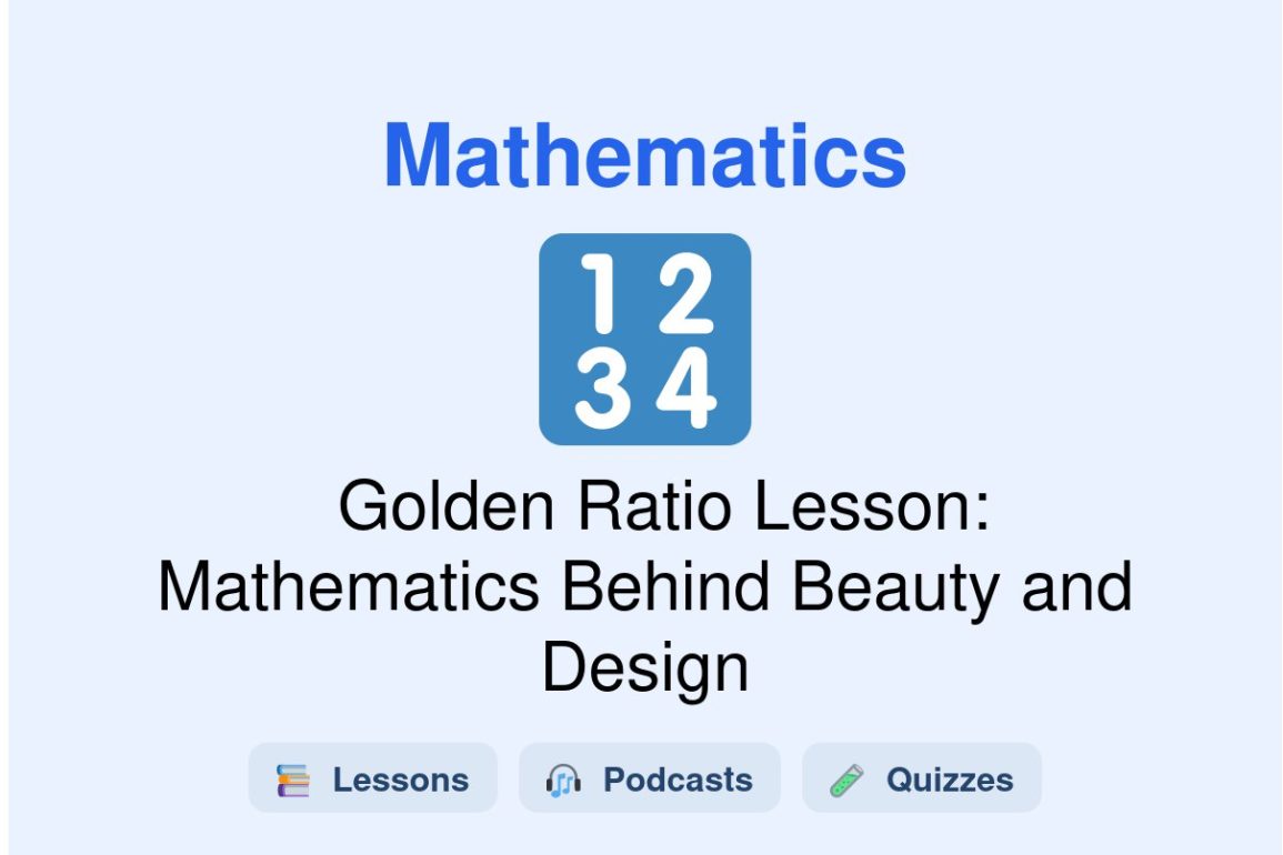 🎓 Golden Ratio Lesson: Mathematics Behind Beauty and Design