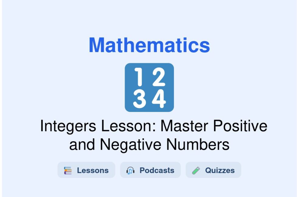 🎓 Integers Lesson: Master Positive and Negative Numbers
