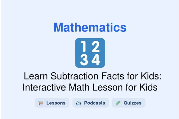 🎓 Learn Subtraction Facts for Kids: Interactive Math Lesson for Kids