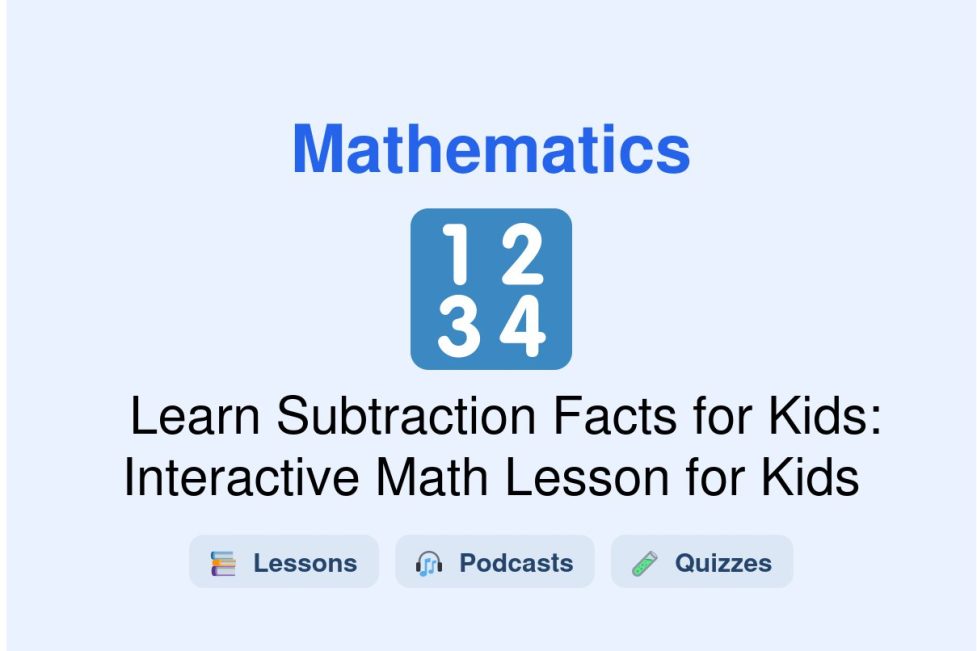 🎓 Learn Subtraction Facts for Kids: Interactive Math Lesson for Kids