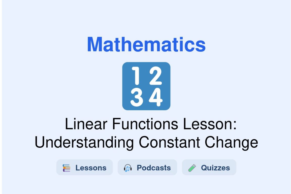 🎓 Linear Functions Lesson: Understanding Constant Change