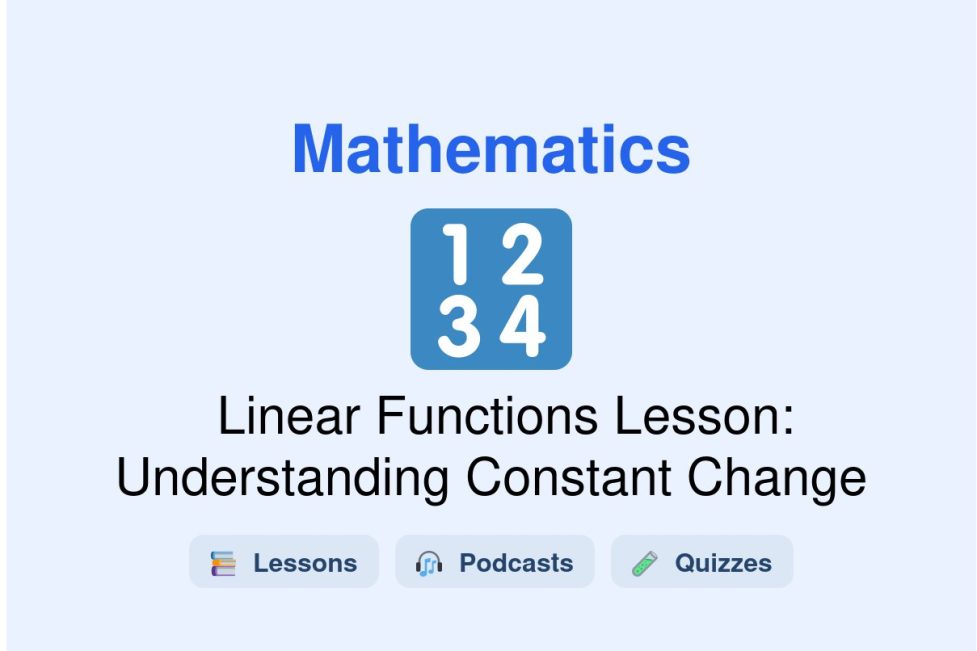 🎓 Linear Functions Lesson: Understanding Constant Change
