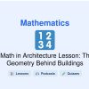 🎓 Math in Architecture Lesson: The Geometry Behind Buildings
