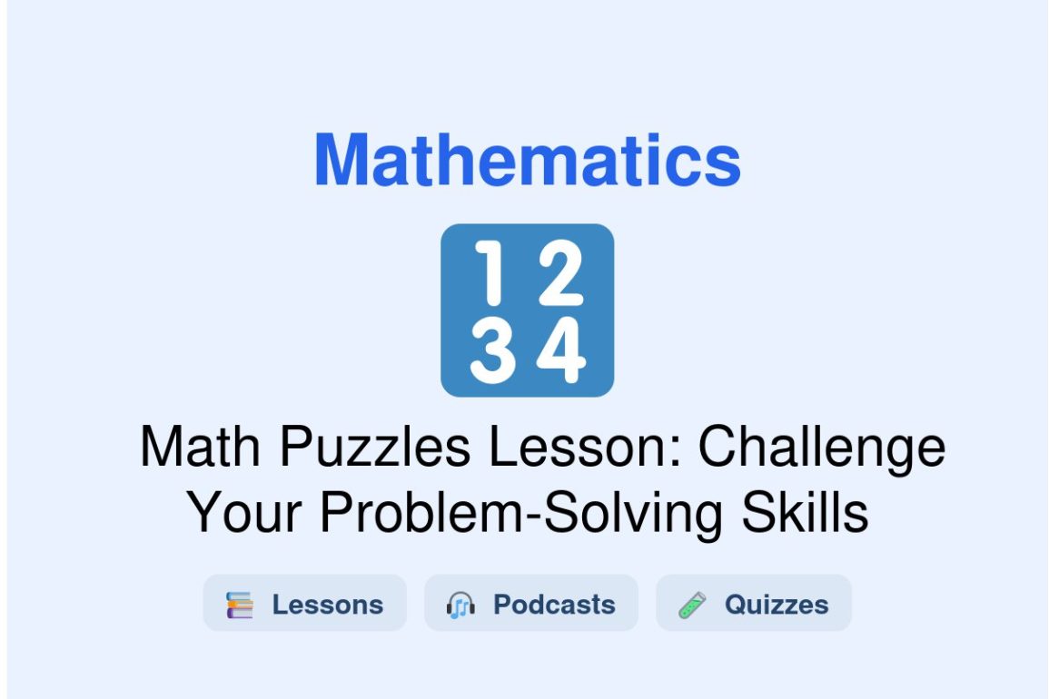 🎓 Math Puzzles Lesson: Challenge Your Problem-Solving Skills