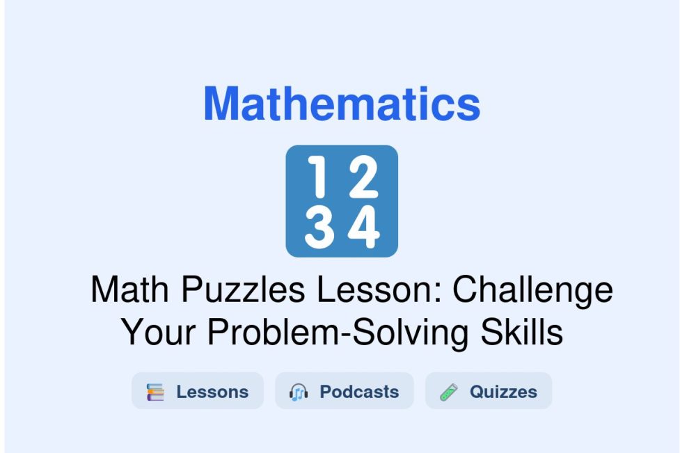 🎓 Math Puzzles Lesson: Challenge Your Problem-Solving Skills
