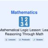🎓 Mathematical Logic Lesson: Learn Reasoning Through Math