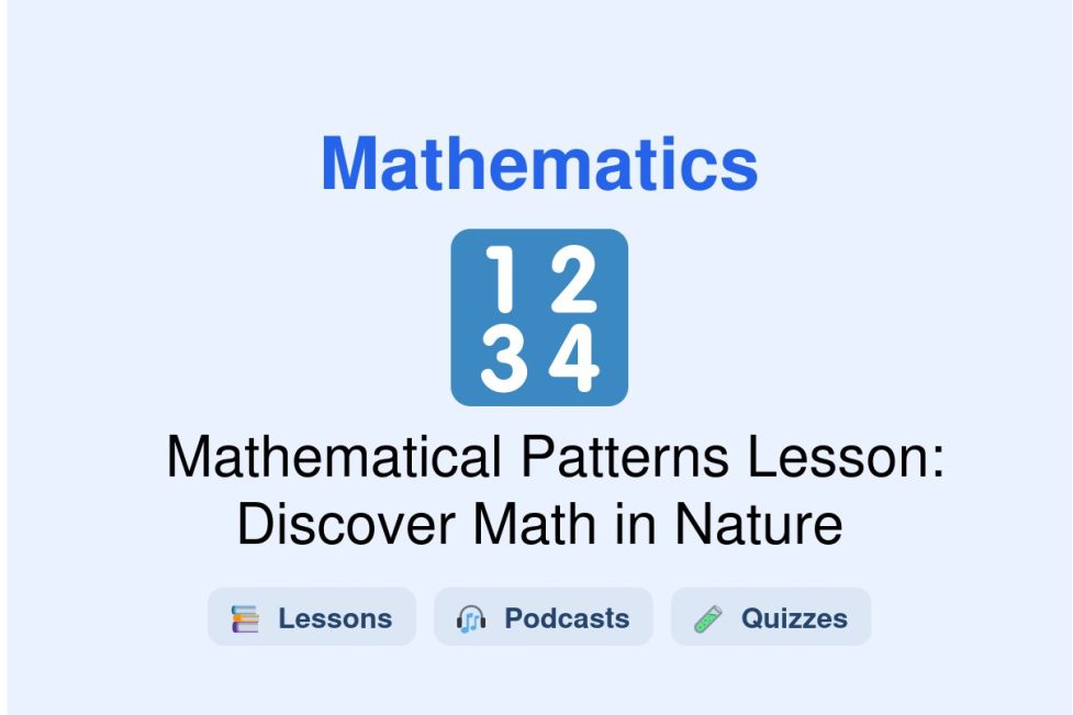 🎓 Mathematical Patterns Lesson: Discover Math in Nature