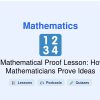 🎓 Mathematical Proof Lesson: How Mathematicians Prove Ideas