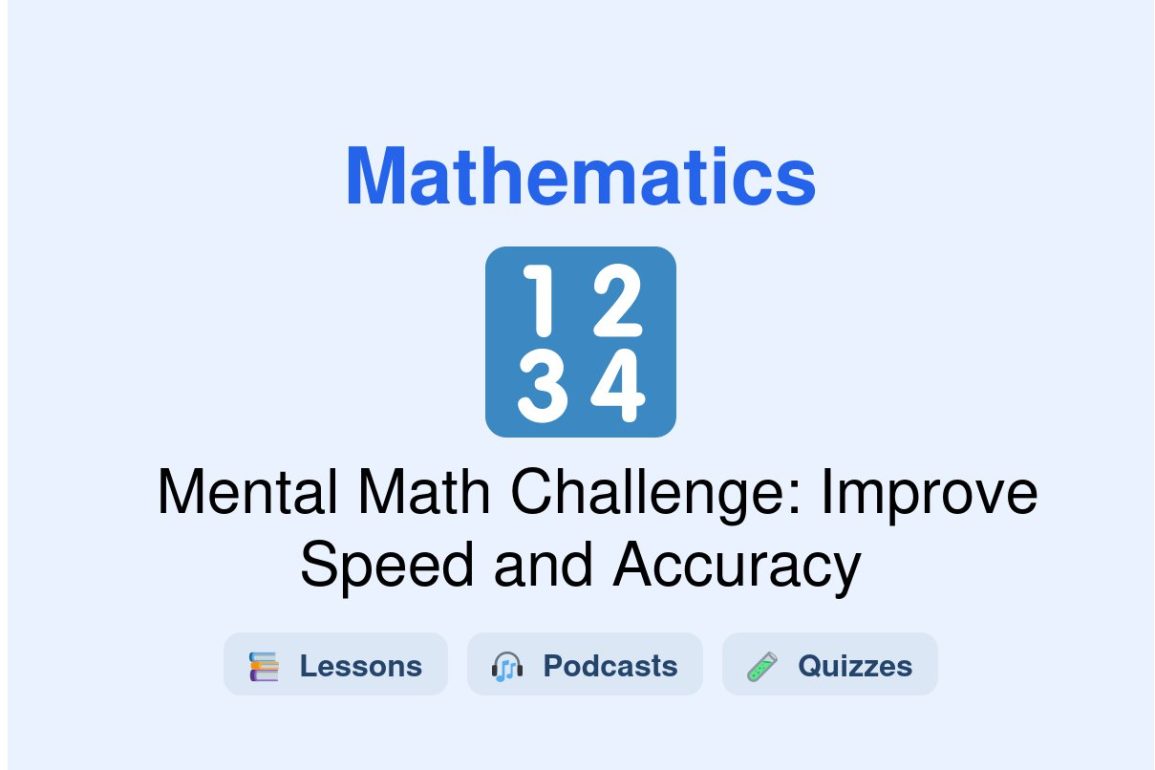 🎓 Mental Math Challenge: Improve Speed and Accuracy