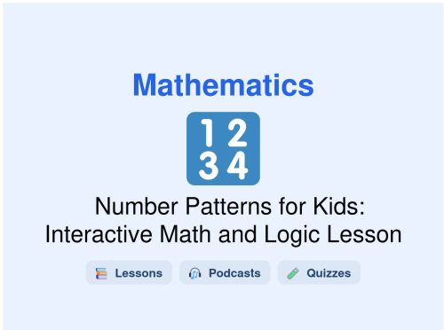 🎓 Number Patterns for Kids: Interactive Math and Logic Lesson