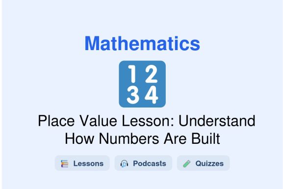 🎓 Place Value Lesson: Understand How Numbers Are Built