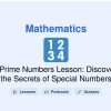 🎓 Prime Numbers Lesson: Discover the Secrets of Special Numbers