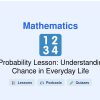 🎓 Probability Lesson: Understanding Chance in Everyday Life