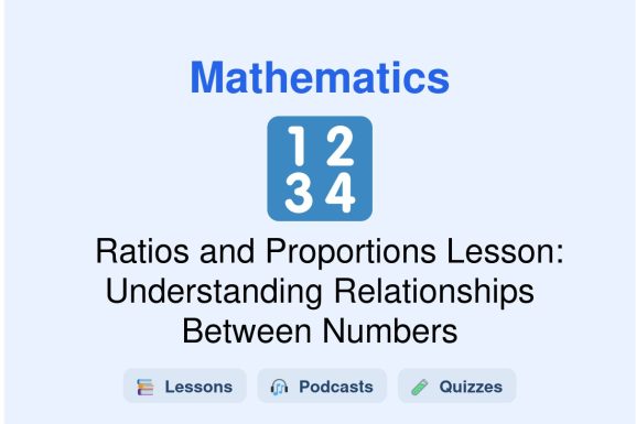 🎓 Ratios and Proportions Lesson: Understanding Relationships Between Numbers