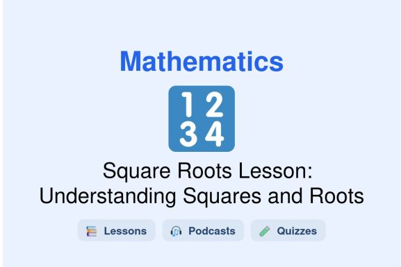 🎓 Square Roots Lesson: Understanding Squares and Roots