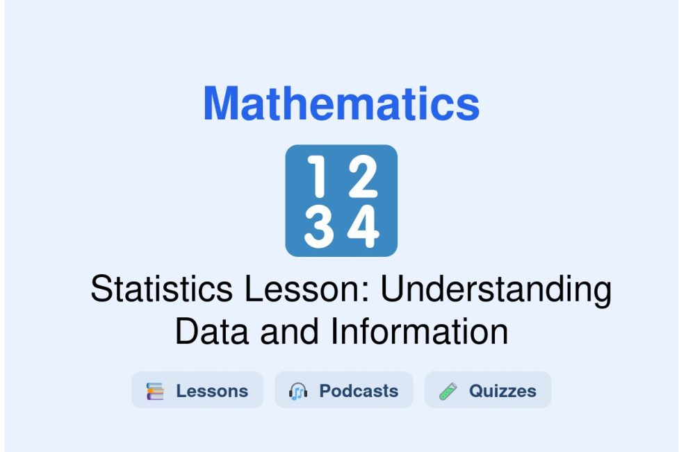 🎓 Statistics Lesson: Understanding Data and Information