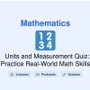 🎓 Units and Measurement Quiz: Practice Real-World Math Skills