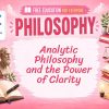 Analytic Philosophy Lesson: Clarity, Logic, and Language