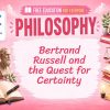Bertrand Russell Lesson: Logic, Knowledge, and Society