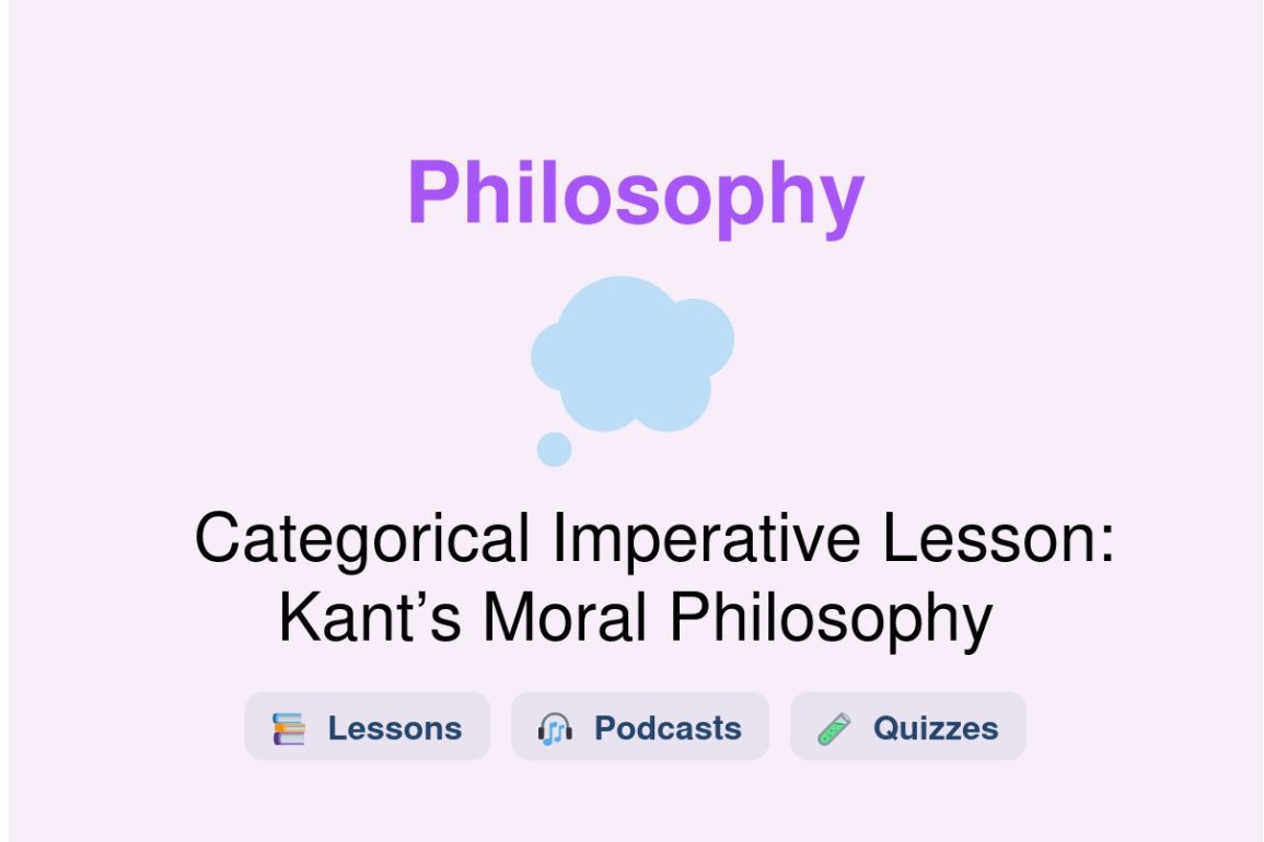 🎓 Categorical Imperative Lesson: Kant’s Moral Philosophy