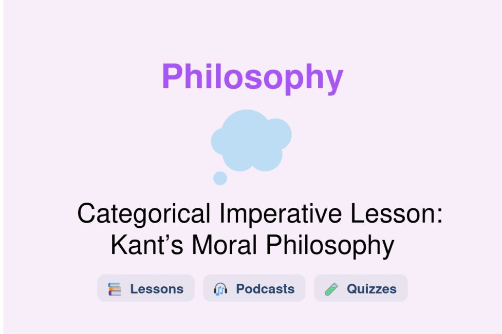 🎓 Categorical Imperative Lesson: Kant’s Moral Philosophy