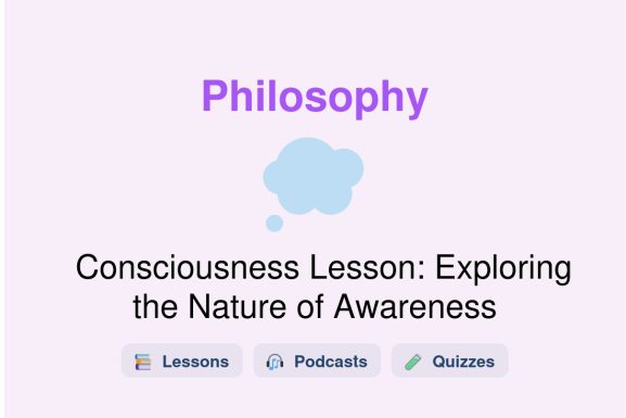 🎓 Consciousness Lesson: Exploring the Nature of Awareness