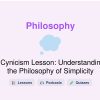 🎓 Cynicism Lesson: Understanding the Philosophy of Simplicity