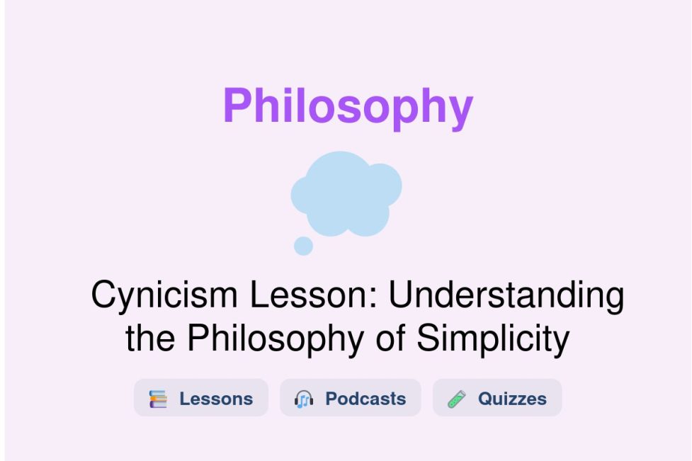🎓 Cynicism Lesson: Understanding the Philosophy of Simplicity