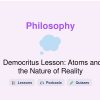 🎓 Democritus Lesson: Atoms and the Nature of Reality