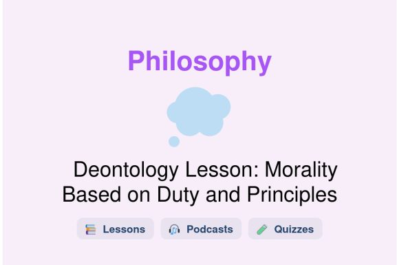 🎓 Deontology Lesson: Morality Based on Duty and Principles