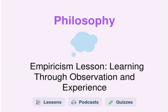 🎓 Empiricism Lesson: Learning Through Observation and Experience