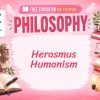 Erasmus Lesson: Learning, Reform, and Humanism
