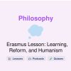 🎓 Erasmus Lesson: Learning, Reform, and Humanism