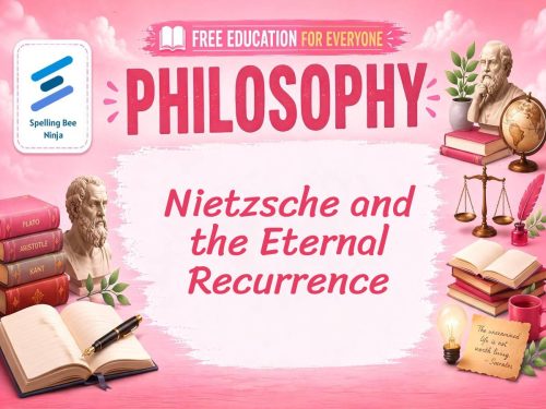 Eternal Recurrence Lesson: Nietzsche's Thought Experiment