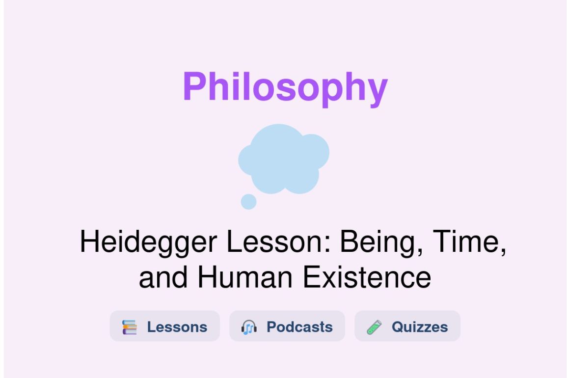 🎓 Heidegger Lesson: Being, Time, and Human Existence