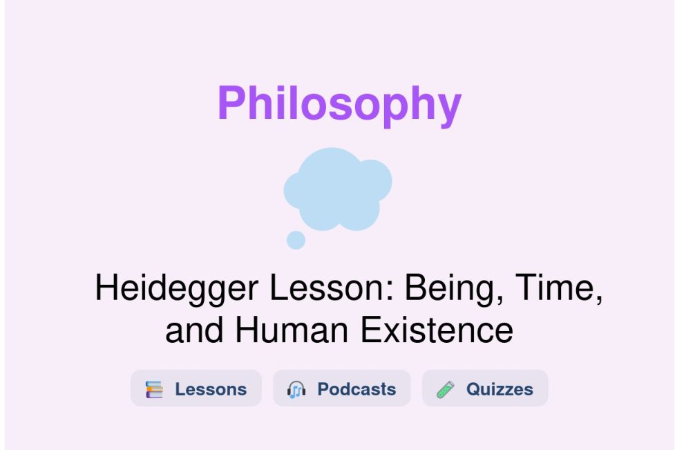 🎓 Heidegger Lesson: Being, Time, and Human Existence