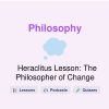 🎓 Heraclitus Lesson: The Philosopher of Change