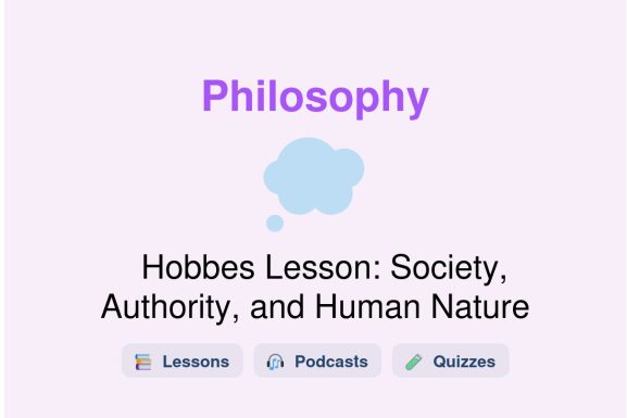 🎓 Hobbes Lesson: Society, Authority, and Human Nature