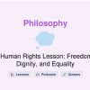 🎓 Human Rights Lesson: Freedom, Dignity, and Equality