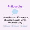 🎓 Hume Lesson: Experience, Skepticism, and Human Understanding