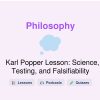 🎓 Karl Popper Lesson: Science, Testing, and Falsifiability