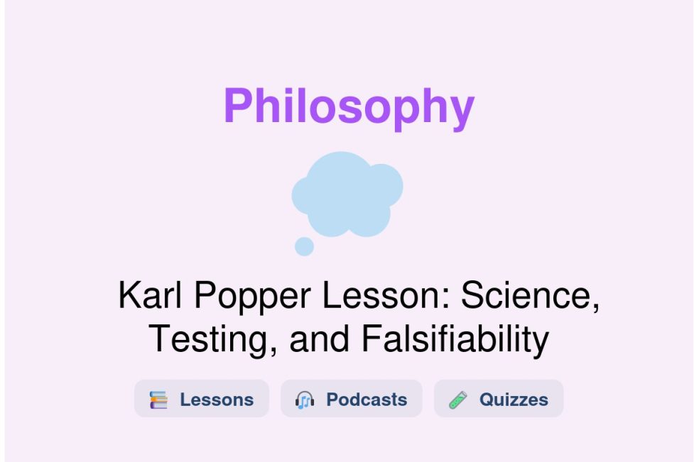 🎓 Karl Popper Lesson: Science, Testing, and Falsifiability