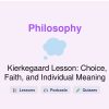 🎓 Kierkegaard Lesson: Choice, Faith, and Individual Meaning