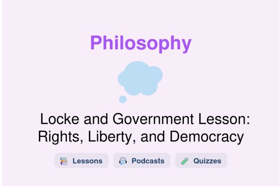 🎓 Locke and Government Lesson: Rights, Liberty, and Democracy