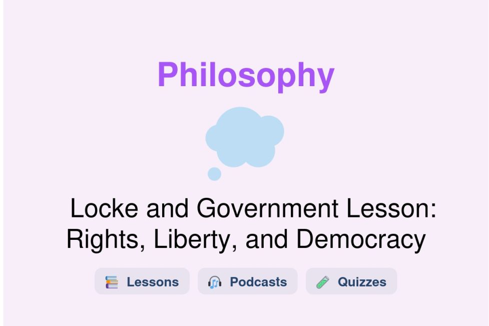 🎓 Locke and Government Lesson: Rights, Liberty, and Democracy